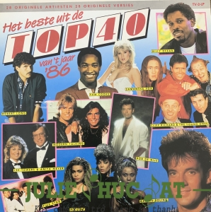 ĐĨA THAN HET BESTE UIT DE TOP 40 VAN 'T JAAR '86