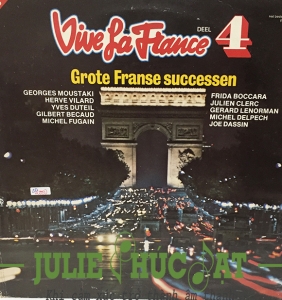 ĐĨA THAN VIVE LA FRANCE 4, GROTE FRANSE SUCCESSEN