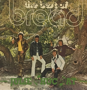 ĐĨA THAN BREAD, THE BEST OF BREAD