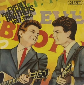 ĐĨA THAN THE EVERLY BROTHERS, 1957-1960
